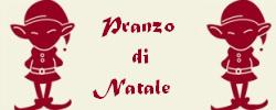 Pranzo di Natale<br>Domenica 25 dicembre 2016 - Ore 12,30